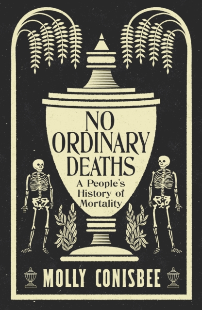 No Ordinary Deaths