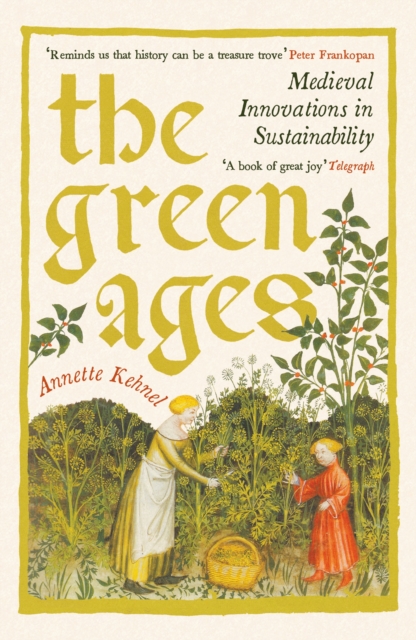 The Green Ages