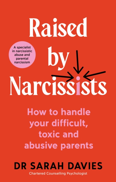 Raised By Narcissists