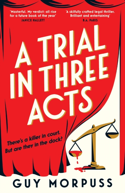 Trial in Three Acts