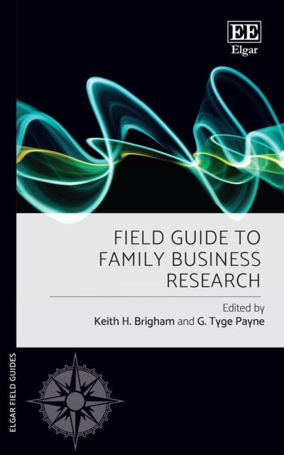 Field Guide to Family Business Research