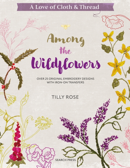 Love of Cloth & Thread: Among the Wildflowers