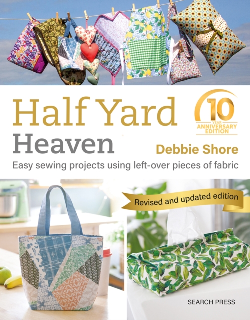 Half Yard™ Heaven: 10 year anniversary edition