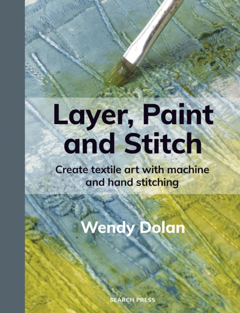 Layer, Paint and Stitch