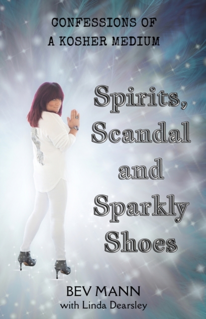 Spirits, Scandal and Sparkly Shoes