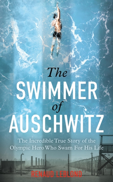 Swimmer of Auschwitz