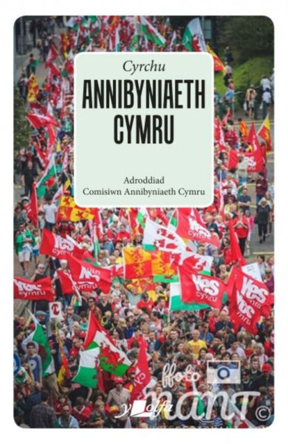 Cyrchu Annibyniaeth Cymru