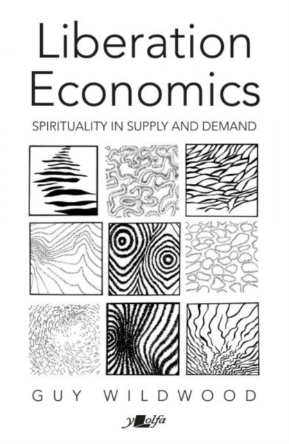 Liberation Economics - Spirituality in Supply and Demand