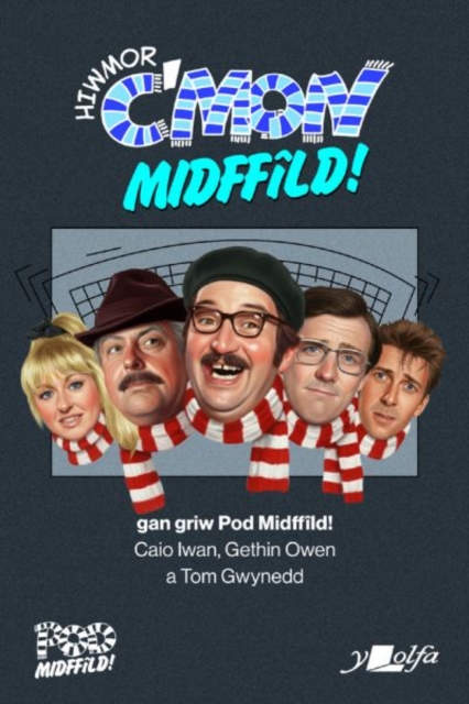 Hiwmor C'mon Midffild!