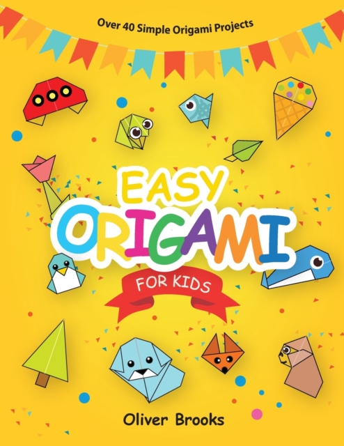 Easy Origami for Kids