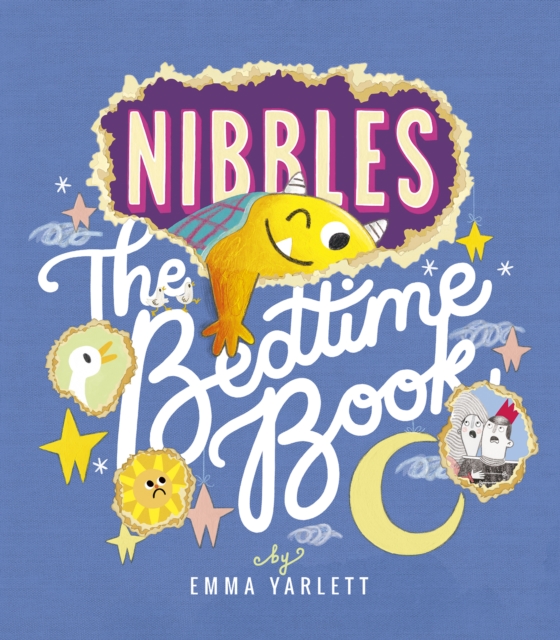 Nibbles: The Bedtime Book