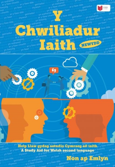 Chwiliadur Iaith, Y: Help Llaw gydag Astudio Cymraeg Ail Iaith