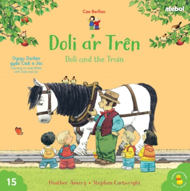 Cyfres Cae Berllan: Doli a'r Tren / Doli and the Train