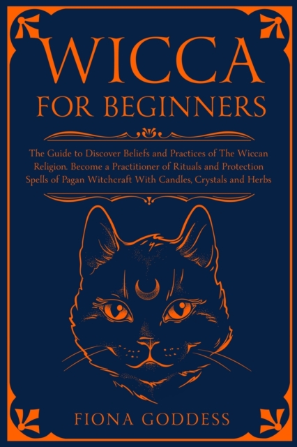 Wicca For Beginners