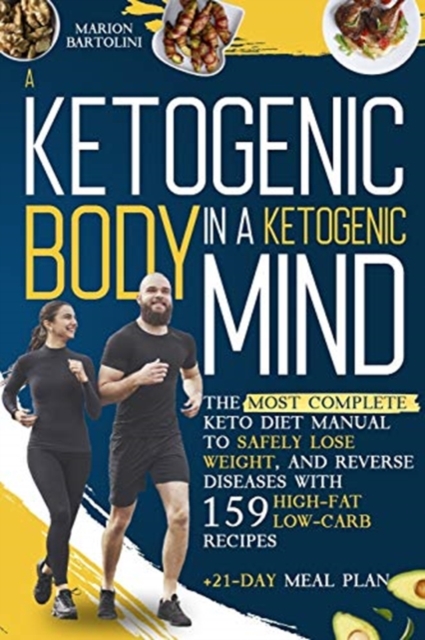 Ketogenic Body in Ketogenic Mind