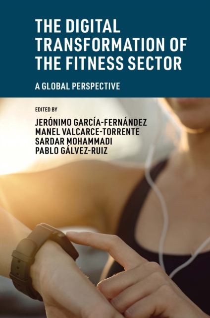 Digital Transformation of the Fitness Sector