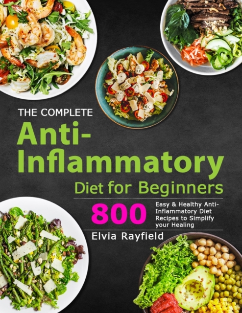 Complete Anti-Inflammatory Diet for Beginners