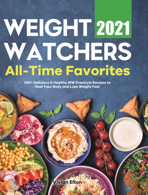 Weight Watchers All-Time Favorites 2021