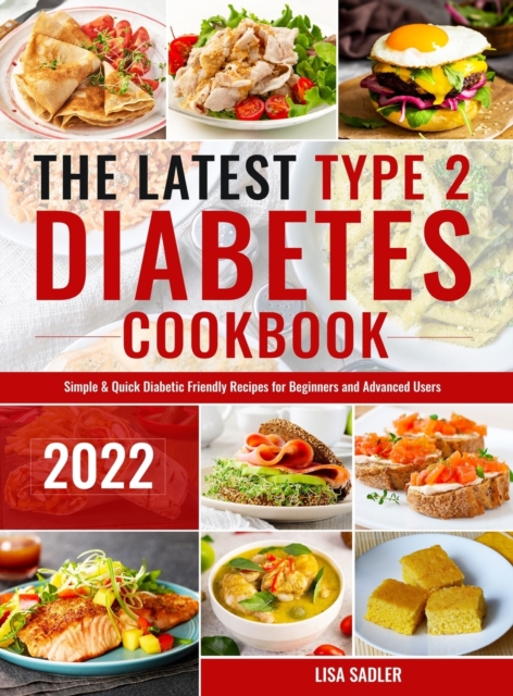 Latest Type 2 Diabetes Cookbook