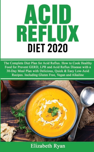 Acid Reflux Diet 2020