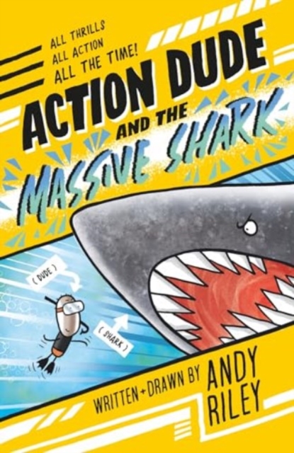 Action Dude and the Massive Shark