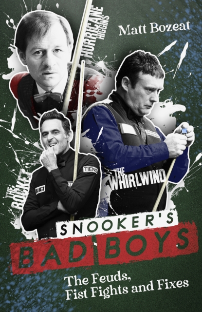 Snooker's Bad Boys