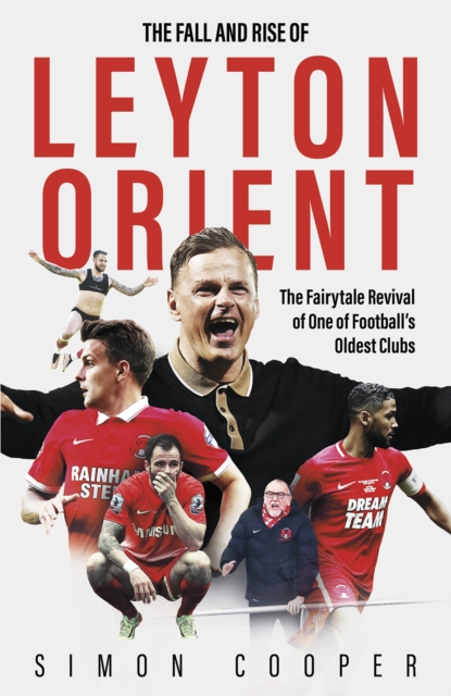 Fall and Rise of Leyton Orient