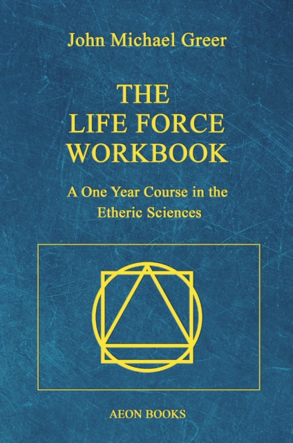 The Life Force Workbook