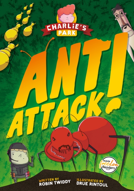 Ant Attack (Charlie's Park #2)