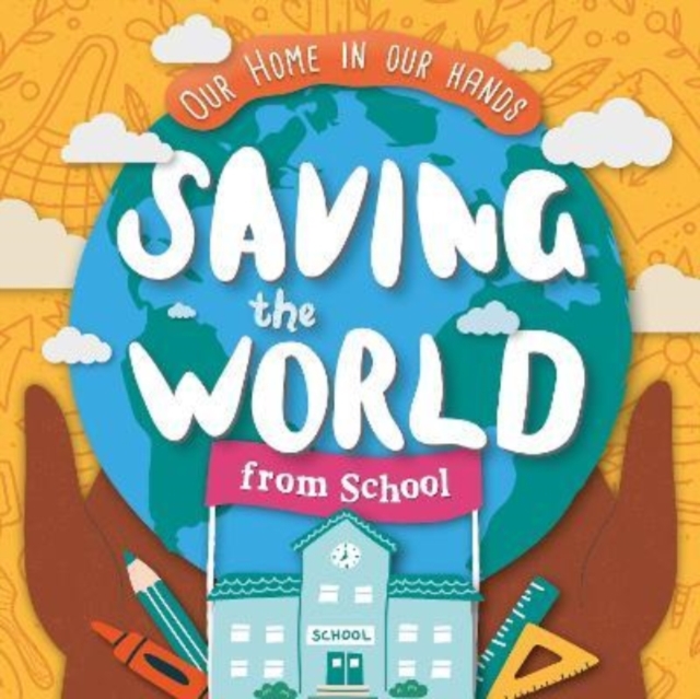 Saving The World From School