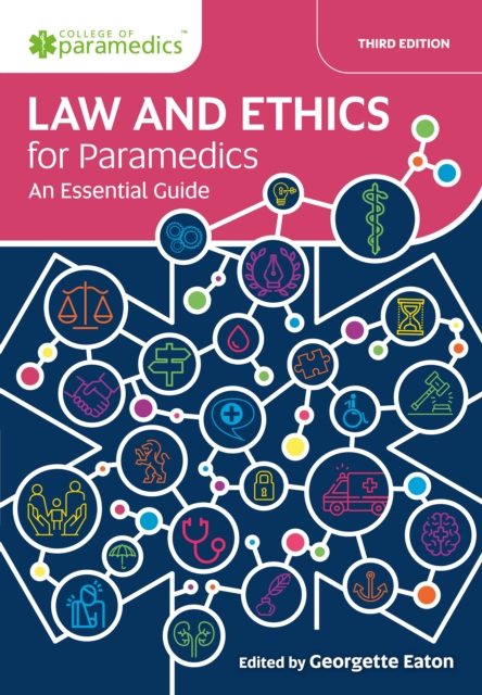 Law and Ethics for Paramedics