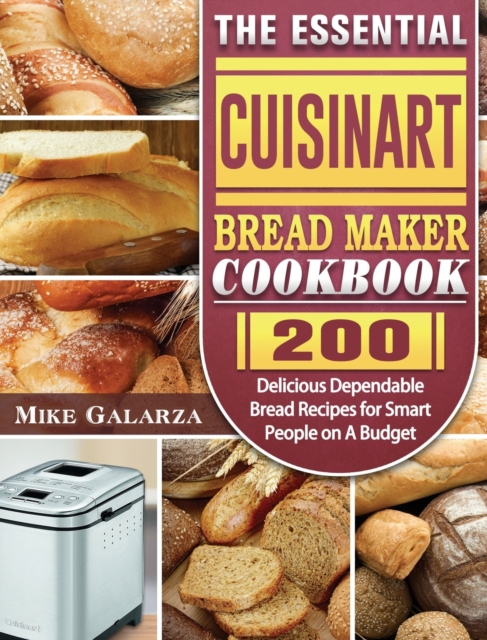 Essential Cuisinart Bread Maker Cookbook