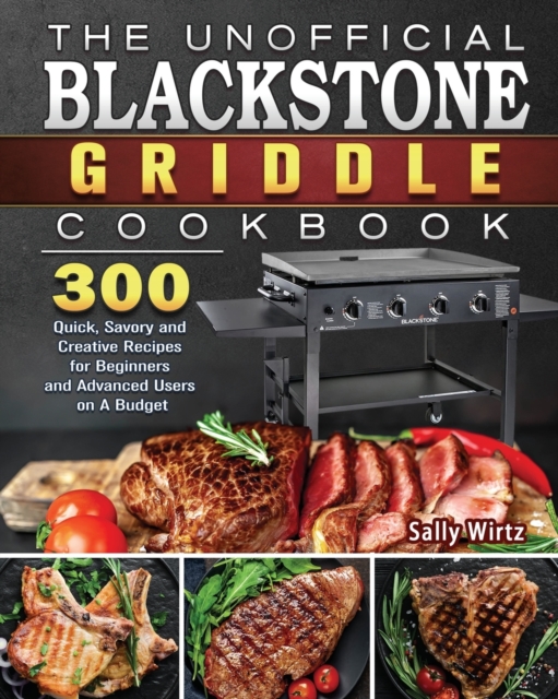 Unofficial Blackstone Griddle Cookbook