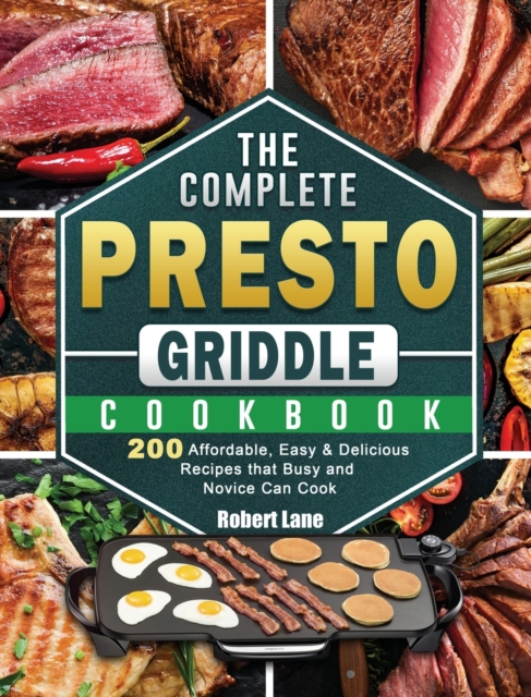 Complete Presto Griddle Cookbook