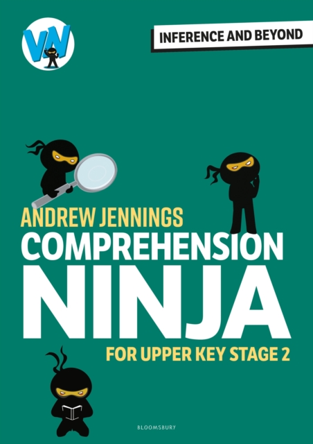 Comprehension Ninja: Inference and Beyond for Upper KS2