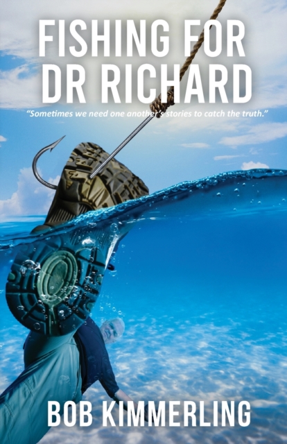 Fishing for Dr Richard