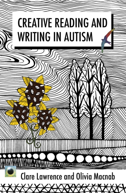 Emerald Guide To Creative Reading And Writing In Autism