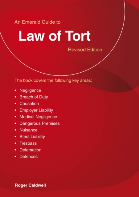 Emerald Guide To The Law Of Tort