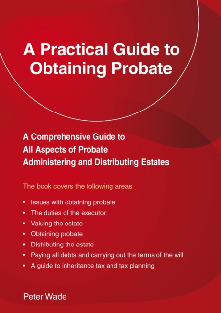 Emerald Guide to a Practical Guide to Obtaining Probate