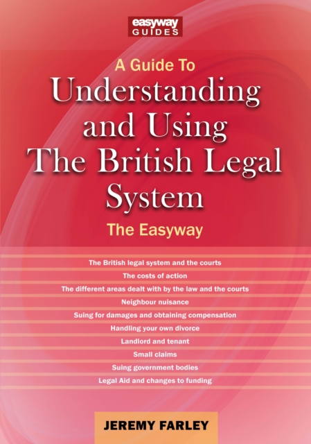 Understanding and Using the British Legal System