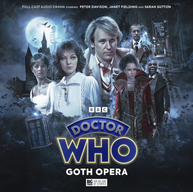 Doctor Who - The Novel Adaptations: Goth Opera