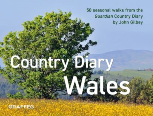 Country Diary in Wales