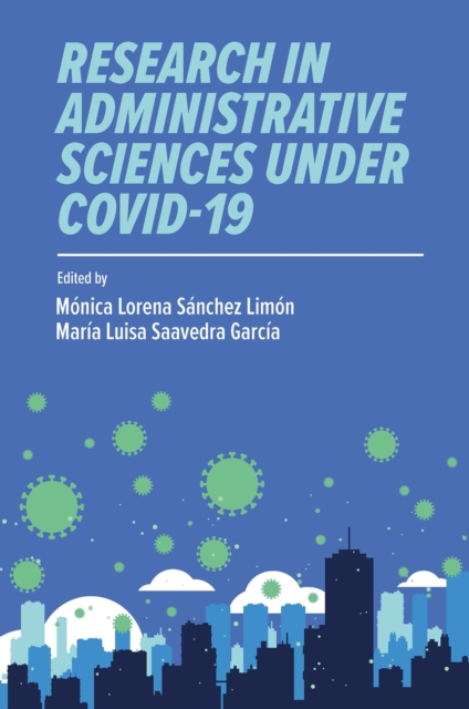 Research in Administrative Sciences under COVID-19