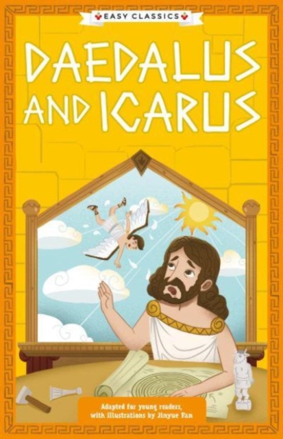 Greek Classics: Daedalus and Icarus (Easy Classics)