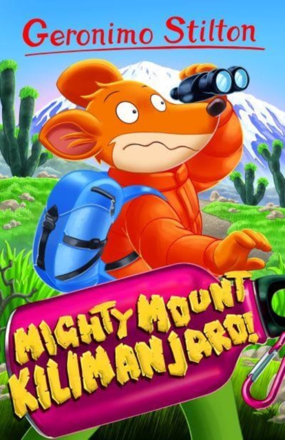 Geronimo Stilton: Mighty Mount Kilimanjaro