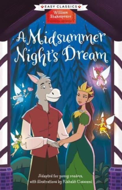 Shakespeare: A Midsummer Night's Dream (Easy Classics)