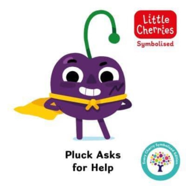 Pluck Asks for Help: Accessible Symbolised Edition