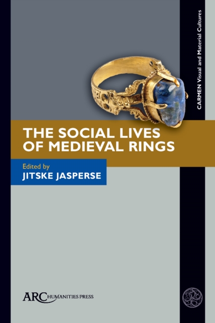 The Social Lives of Medieval Rings