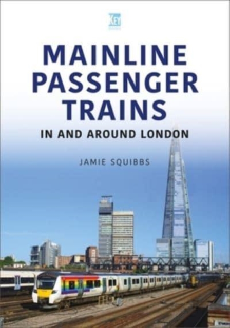 Mainline Passenger Trains In and Around London