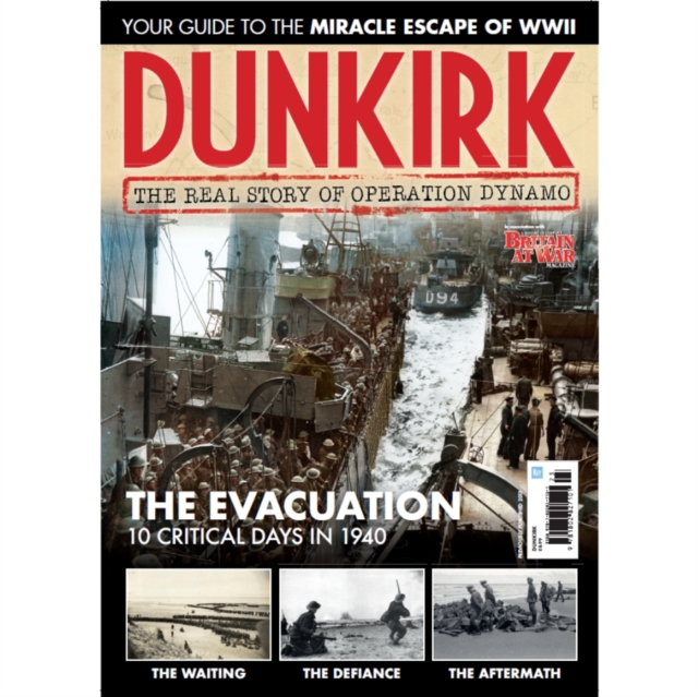 DUNKIRK (The Real Story Of Operation Dynamo)